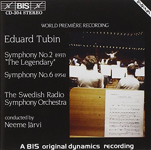 Tubin: Symphonies, No. 2 and 6