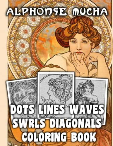 Alphonse Dots Lines Waves Swirls Diagonals Coloring Book: Jumbo A Mucha Spirograph Special Books For Adult And Kid