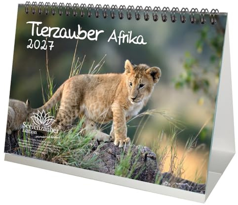 Tierzauber Afrika DIN A5 Tischkalender für 2027 verschiedene Tiere aus Afrika - Seelenzauber