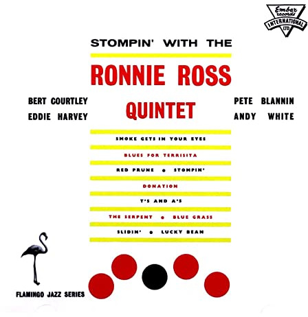 Stompin' With The Ronnie Ross Quintet