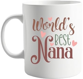 World's Best Nana Mug - 11oz Ceramic Coffee Mug for Nana, Grandma, or Loved One - Unique Gift for Her - Ideal for Morning Tea, Coffee, and Hot Beverages - Perfect for Birthdays and Special Occasions