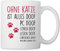 Spreadshirt Ohne Katze Ist Alles Doof Pfotenabdrücke Tasse, One size, Weiß