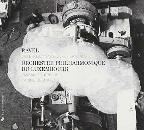 Ravel: Bolero / La Valse / Scheherazade / +