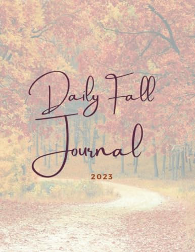 Daily Fall Journal: 2023