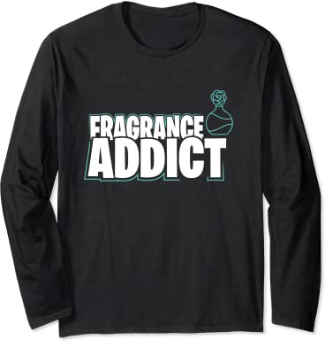Perfume Parfüm Scent | Riechen Perfüm Duft Parfum Fragrance Langarmshirt