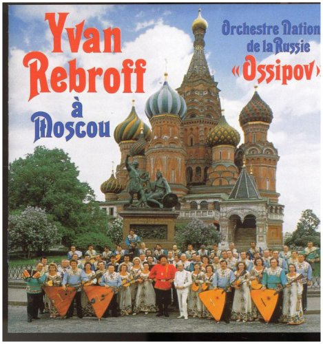 Ivan Rebroff A Moscou