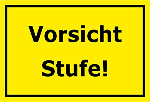 Schild - Vorsicht Stufe - 30x20cm | 3mm Hartschaum – S00085-089-C 20 Var
