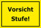 Melis-Folienwerkstatt Schild - Vorsicht Stufe - 30x20cm | 3mm Hartschaum – S00085-089-C 20 VAR