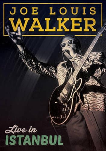 Walker, Joe Louis - Live In Istanbul