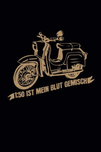 Simson Schwalbe Tourenbuch Blutgemisch Moped Wartungs und Handbuch als Geschenk für Fans: Logbuch für Simson Schwalbe Fans zum Eintragen von 45 ... Reperaturen und Kraftstoffverbrauch