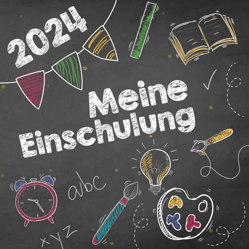 Meine Einschulung Erinnerungsalbum zum Schulanfang: Fotoalbum zum Schulanfang für Jungen & Mädchen | Endlich Schulkind: Mein erster Schultag Gästebuch