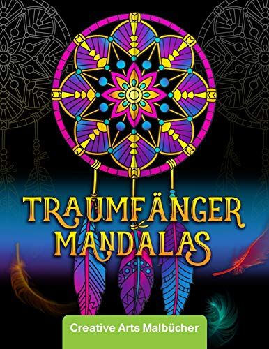 Malbuch für Erwachsene: Magische Traumfänger Mandalas auf schwarzem Hintergrund - Ausmalen und Stress abbauen! - Hochwertiges und Dickes Ausmalbuch mit einseitig bedruckten Seiten - A4