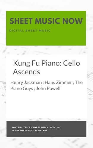 Kung Fu Piano: Cello Ascends Sheet Music (English Edition)