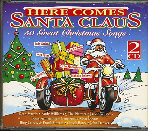Here Comes Santa Claus (Dieser Titel enthält Re-Recordings)