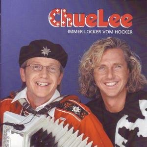 Chuelee - Immer Locker Vom Hocker