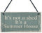 RED OCEAN It's Not A Shed, It's A Summer House Novelty Chic Plaque Hanging Garden Shed Sign Birthday Friendship Gift