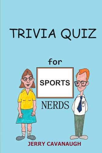Trivia Quiz for Sports Nerds (Trivia Quiz for Nerds)