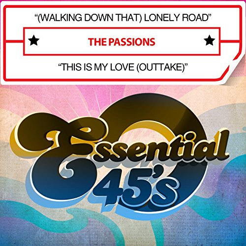 Walking Down That Lonely Road / This Is My Love