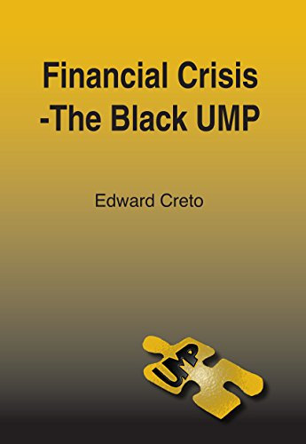 Financial Crisis - The Black UMP (English Edition)