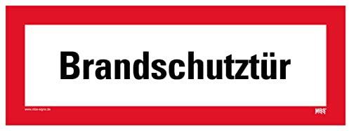 Aufkleber Hinweis Feuerwehr Brandschutztür Brandschutz Schild Folie selbstklebend ähnl. DIN 4066 | 297x105mm Made in Germany