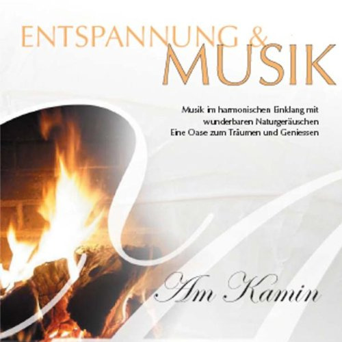 Entspannung & Musik:am Kamin