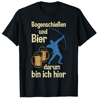 Bogenschießen & Bier Bogenschützen Bogensport Geschenk T-Shirt