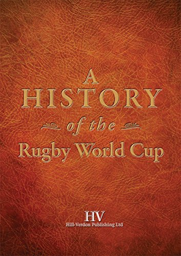 A History of the Rugby World Cup