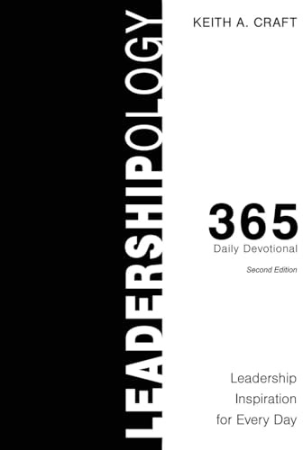 Leadershipology 365: Leadership Inspiration for Every Day