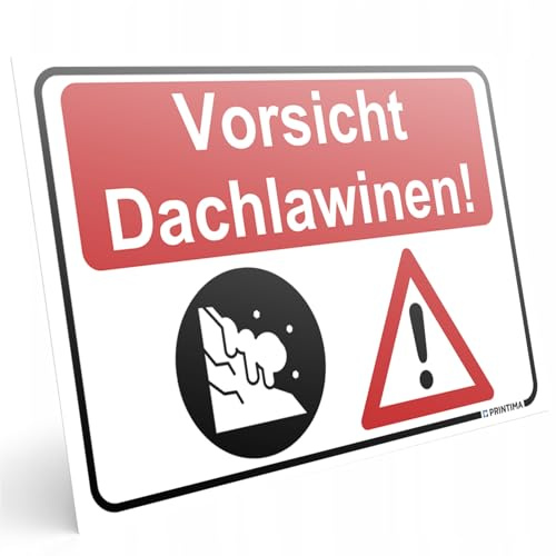 PRINTIMA Vorsicht Dachlawinen Schild – PVC Warnschild 32 x 21 cm – wetterfestes Hinweisschild für Gebäude, Eingänge & Gehwege – Schneelawinen Warnung