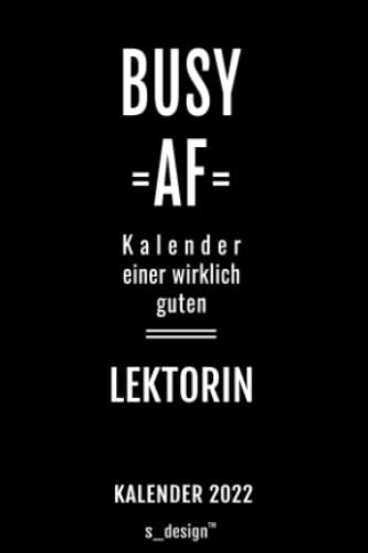 Kalender 2022 für Lektoren / Lektorin: Wochenplaner / Tagebuch / Journal für das ganze Jahr: Platz für Notizen, Planung / Planungen / Planer, Erinnerungen & Sprüche [DIN A6]