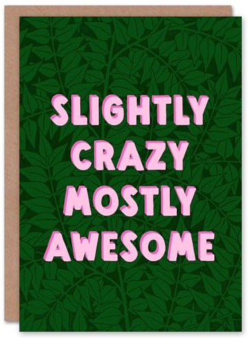 Artery8 Plant Lover Slightly Crazy Mostly Awesome Birthday Card