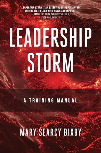 Leadership Storm: A Training Manual