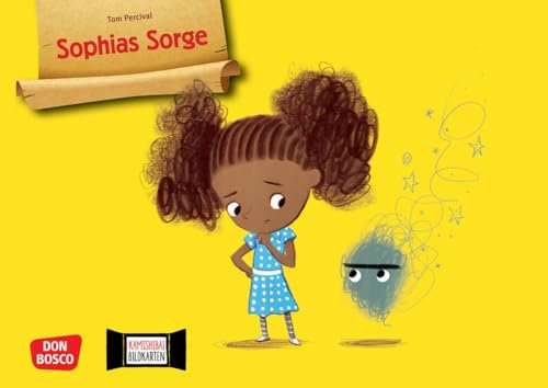 Sophias Sorge. Kamishibai Bildkartenset: Entdecken - Erzählen - Begreifen: Bilderbuchgeschichten. Emotionales Lernen: Umgang mit negativen Gefühlen ... für unser Erzähltheater)