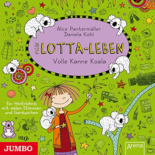 Mein Lotta-Leben: Volle Kanne Koala