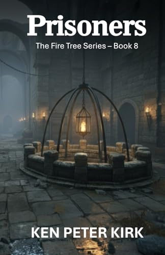 Prisoners: The Fire Tree Series - Book 8