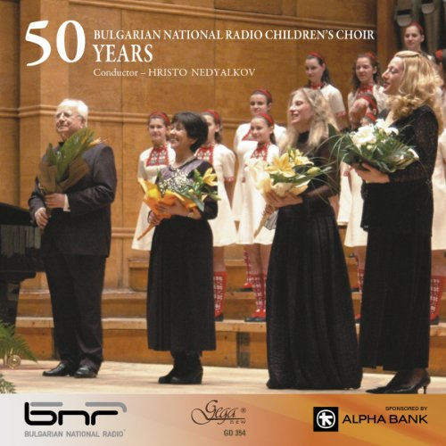 50 Years Bulgarian Natinal Radio Childrens Choir