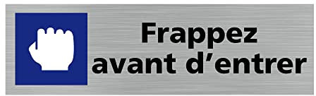 Pictogramme FRAPPEZ AVANT D'ENTRER(Q0336). Signalisation Porte - 170 X 50 mm - Autocollant souple ou plaque alu brossé 2mm. - Adhésif aspect aluminium brossé - Adhésif aspect aluminium brossé -