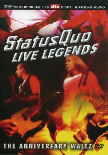 Status Quo: Live Legends - The Anniversary Waltz [2003]