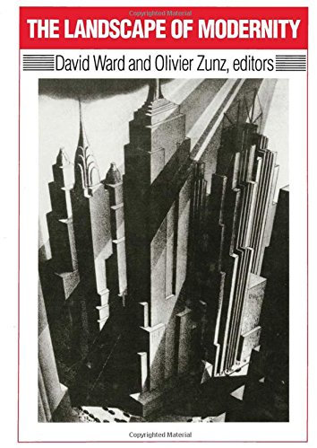 The Landscape of Modernity: Essays on New York City, 1900-1940