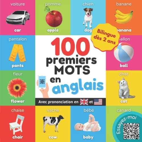 Mes 100 premiers mots en anglais (Apprendre l'anglais)