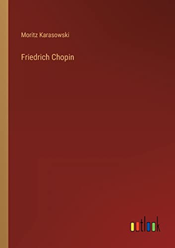 Friedrich Chopin