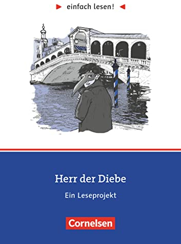 Einfach lesen! - Leseprojekte - Leseförderung ab Klasse 5 - Niveau 1: Herr der Diebe - Ein Leseprojekt zu dem gleichnamigen Roman von Cornelia Funke - ... lesen!, Leseförderung ab Klasse 5, Niveau 1)