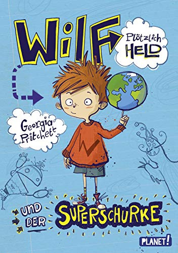 Wilf – plötzlich Held 1: und der Superschurke (1)