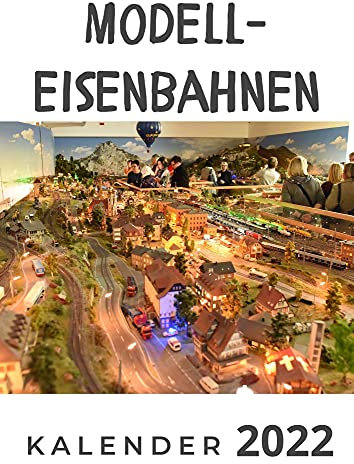 Modelleisenbahn: Kalender 2022