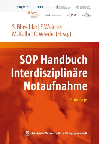 SOP Handbuch Interdisziplinäre Notaufnahme: 2. Auflage