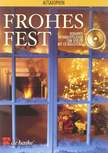 Frohes Fest: Bekannte Weihnachtslieder Zum Spielen MIT CD-Begl.