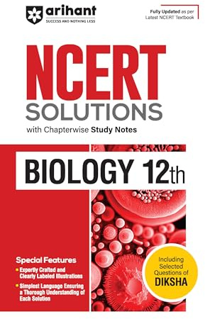 NCERT Solutions Biology XII