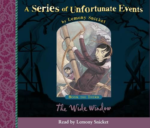 Book the Third – The Wide Window (A Series of Unfortunate Events)