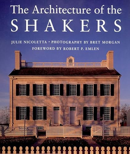 Architecture of the Shakers
