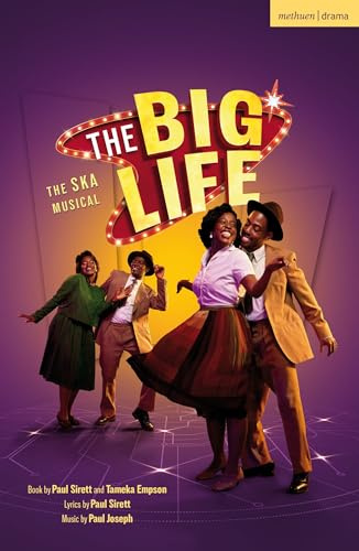 The Big Life: The Ska Musical (Modern Plays)